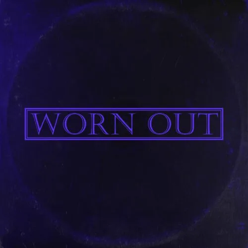wornout